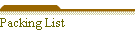 Packing List